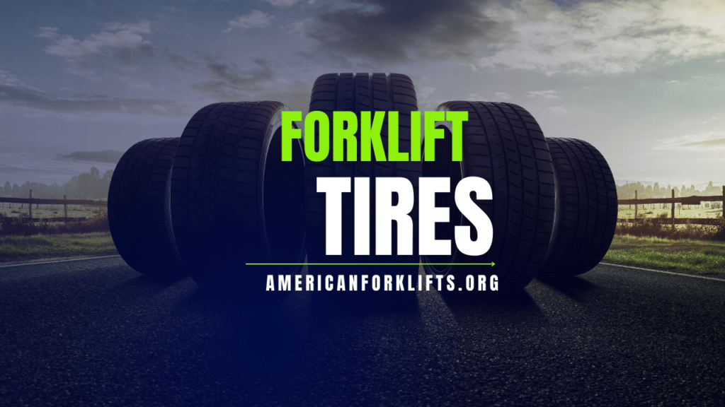 Forklift Tires