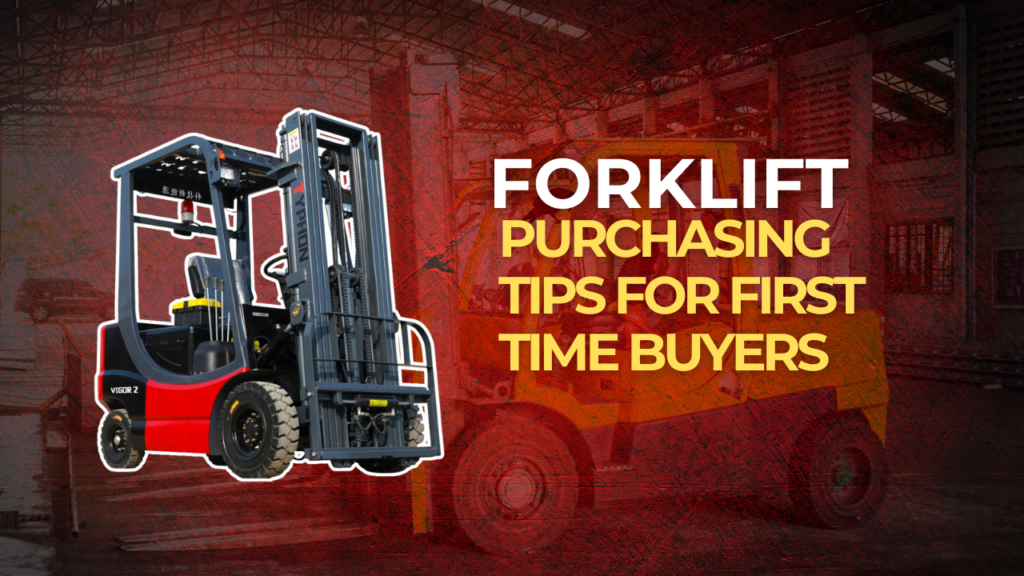 Forklift Purchasing Tips