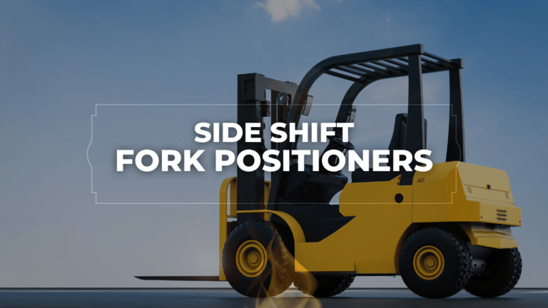 Side Shift Fork Positioners