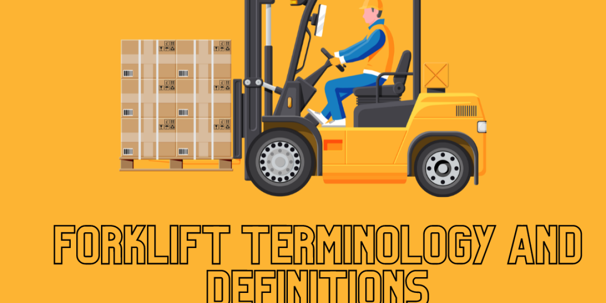 Forklift Terminology and Definitions