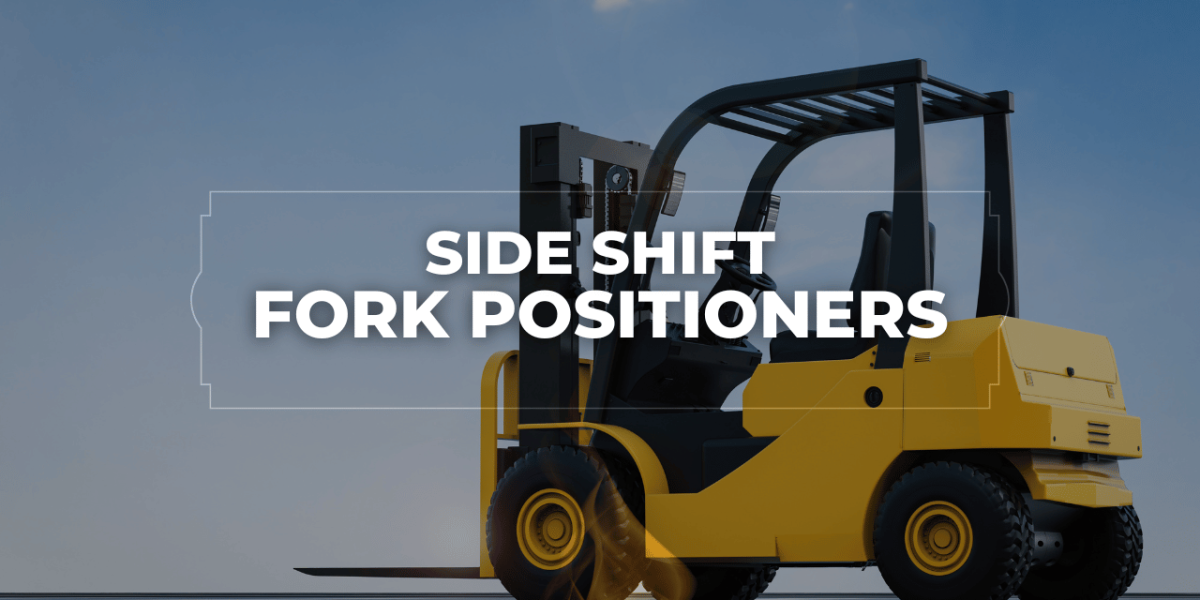 Side Shift Fork Positioners